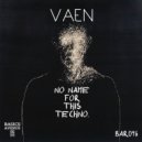 VAEN - background