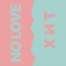 TRIANGLE & DiBay - NO LOVE (prod. by beefz)