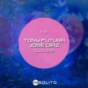 Tony Futura, Jose Diaz - Cold Love (Original Mix)