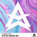 Shaman Spirit - Ad Astra