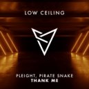 Pleight, Pirate Snake - THANK ME