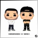 Uberjak'd & Jab - Obsessed w Sesh