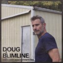 Doug Blimline - (Do I Have) Bad Intentions