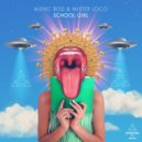 Alexic Rod & Mister Loco - What's an up