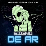 Mayara Nipo & Houslast - Signo de Ar (feat. Houslast)