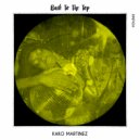 Kako Martinez - Back To The Top (Original Mix)