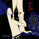 White Ear & Sol Izkovitch - Night Has Come (feat. Sol Izkovitch)