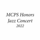 MCPS Senior Honors Jazz Ensemble - Night and Day (Arr. M. Lewis) (Live)