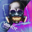 VIIIHOT - GHOST (Original Mix)