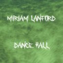 Miriam Lanford - Dance Hall (Original mix)