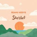 Rianu Keevs - Sherbet