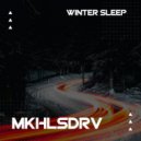 MKHLSDRV - Winter sleep (Original Mix)