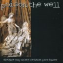 Poison The Well - Torn