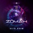 Zomah - Acid Room ()