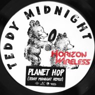 Horizon Wireless & Teddy Midnight - Planet Hop