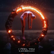 Kamibekami - I Feel You