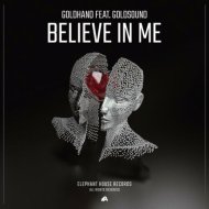Goldhand, Goldsound - Believe In Me