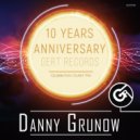 Danny Grunow - Gert Records 10 Years Anniversary (Continuous DJ Mix)