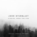 John Ov3rblast - The Way Back To Ithaka