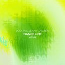 Jaxx Inc. & Amy Lauren - Dance 4 Me (VIP Mix)