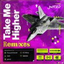 JAKAZiD - Take Me Higher