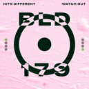Hits Different - Watch Out