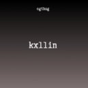ogthug - KXLLIN ()