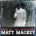 Matt Mackey - Something to Prove ()