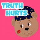 Dreamy Sugar - Truth Hurts