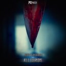 Nutty T & Dictiondj - Kill Everyone