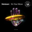 Medesen - It\'s Your Move (Extended Mix)
