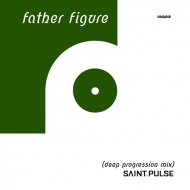 Saint Pulse - Father Figure(DEEP PROGRESSION)