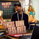 Slick Ivy - Spill My Drank