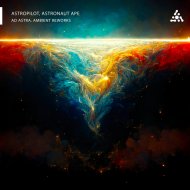 AstroPilot & Astronaut Ape - Ad Astra