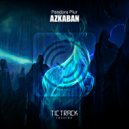 Pandora Plur - Azkaban
