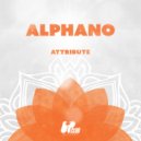 ALPHANO - Attribute (Extended Mix)