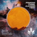 Francesco Fierro & Alejandro Navas - Noche Estrellada (Original Mix)