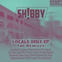 Sh!bby  - Everybody Shake (Lauro Martins Spaced Out Dub)