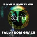 Poni PunkFlwr - Fall From Grace (Club Mix)