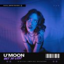 U\'moon - Get So Lost (Original Mix)