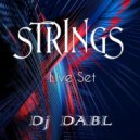 Dj DABL - Strings (mix)