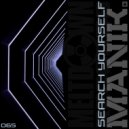 Manik (NZ) - Search Yourself