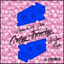 Dimaa  &  Mr. Ours  - Crazy Frenchy (Zero Arion Remix)