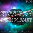 STASHION - OWN PLANET #_30.1 (2022)