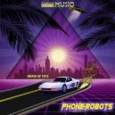 Phone Robots - Robot cowboy (Original Mix)