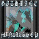 GOTHMANE - LA GHOSTE DANCE
