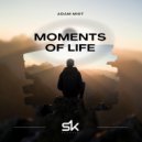 Adam Mist - Moments of Life (Original Mix)
