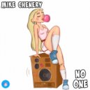 Mike Chenery - No One (Original Mix)