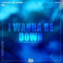 FUBU feat. Chelsey Chantelle - I Wanna Be Down (Extended Mix)