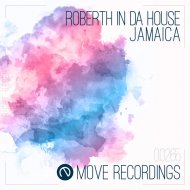 Roberth In Da House - Jamaica
